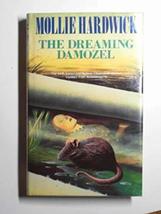 DREAMING DAMOZEL Hardwick, Mollie - $5.33