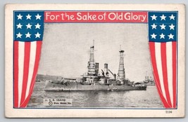 Military USS Idaho For The Sake Of Old Glory Patriotic Flag WW1 Postcard E49 - £9.99 GBP