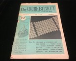 Workbasket Magazine June1951 Crochet a Luncheon Set, Make Pattern Altera... - £4.71 GBP