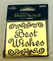 Plaid All Night Media Brass Stencil 5745S Best Wishes Embossing Art Pape... - £7.84 GBP