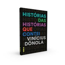 Historias Das Historias Que Contei (Em Portugues do Brasil) [Paperback] Vinícius - £39.84 GBP