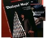 Deelayed Magic by Steve Deelay - Trick - $24.70