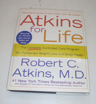 Atkins for Life : The Complete Controlled Carb Program for Permanent Weight L... - £4.44 GBP