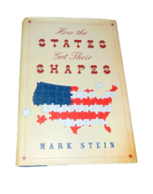 How the States Got Their Shapes by Mark Stein - $8.91