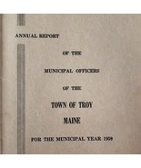 Troy Maine Annual Town Report Booklet 1959 Municipal Waldo County Histor... - $29.99