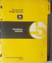 John Deere TM1370 Technical Manual 162 and 213E Hedge Trimmers - $18.70