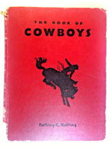 The Book of Cowboys by C. Holling 1936 1st edition hardcover Good Condition - £17.24 GBP