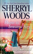 Home to Seaview Key by Sherryl Woods / 2014 Mira Romance - £0.88 GBP