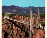 Suspension Bridge from Visitors Center Royal Gorge CO Postcard PC8 - $4.99