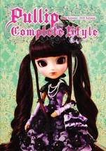 Japan Pullip Complete Style All Color Photo Book 2010 Collectible Fashion Doll - £25.45 GBP