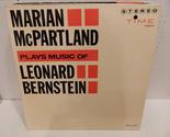 Plays The Music Of Leonard Bernstein Marian McPartland - £18.48 GBP