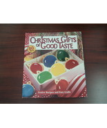 Christmas Gifts of Good Taste: Festive Recipes and Easy Crafts leisure a... - $362.91 MXN