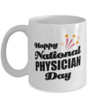 Funny Physician Coffee Mug - Happy National Day - 11 oz Tea Cup For Office  - £12.02 GBP