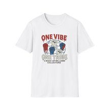 Unisex Patriotic &quot;One Vibe One Tribe&quot; Affirmation T-Shirt - $29.99