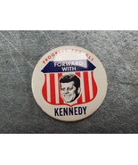Forward With John F Kennedy JFK Progress For All Pin Button Campaign Pol... - £15.53 GBP