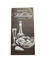 Vintage 1970 Dining in Colonial Williamsburg Brochure Guide Tourism Restaurants - £6.01 GBP