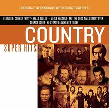 Country Super Hits [Audio CD] Various - £9.21 GBP