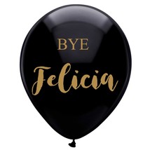 Black Bye Felicia Balloons, 16 Pcs Gold Going Away, Divorce, Funny Job Change Pa - £17.94 GBP