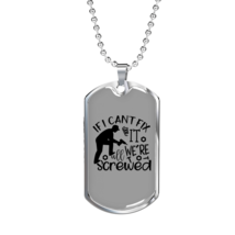 We&#39;Re All Screwed Woodworker Dog Tag Stainless Steel or 18k Gold W 24&quot; - £37.23 GBP+