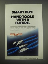 1990 Channellock Pliers Ad - Smart buy: Hand tools with a future - $18.49