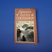 DYNAMICS OF FAITH AND CONFESSION By Charles Capps - $6.99