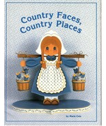 Country Faces, Country Places - Painting Instruction Pattern Book - 1987 - £6.62 GBP