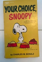 Peanuts Charles Schulz Your Choice Snoopy Paperback Book 1973 - £7.22 GBP