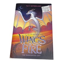The Dangerous Gift [Wings of Fire #14] [14] Sutherland, Tui T. Book Novel - £8.88 GBP