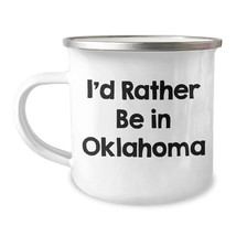 Oklahoma Camping Mug - Funny Gift from Friends, I&#39;d Rather Be In Oklahom... - £18.90 GBP