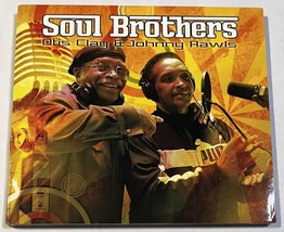 Soul Brothers by Johnny Rawls &amp; Otis Clay Audio CD 2014 Catfood Records Blues - $8.99