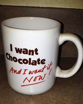 I want Chocolate And I want it NOW! Mug Vintage Hallmark - £31.92 GBP
