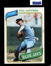 1980 Topps #142 Phil Huffman Exmt (Rc) Blue Jays *X93012 - £1.15 GBP