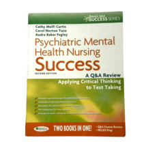 Psychiatric Mental Health Nursing Success 2nd Ed - Q&amp;A Review &amp; NCLEX Pr... - $9.90