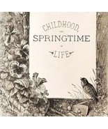 Childhood Springtime Of LifeWood Engraving 1889 Victorian Path Of Life D... - $42.12 CAD