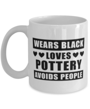 Coffee Mug for Pottery Fans - Funny 11 oz Tea Cup For Friends Office  - £11.11 GBP