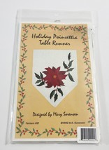 Holiday Poinsettia Table Runner Applique Pattern #21 by Mary Sorensen - $9.89