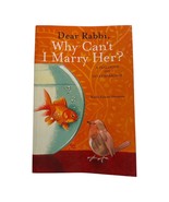 DEAR RABBI, WHY CAN&#39;T I MARRY HER A DIALOGUE ON By Rabbi Eliezer Shemtov... - $458.45 MXN