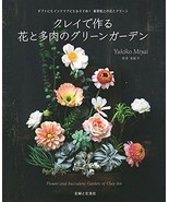 Flower and Succulent Garden of Clay Art Japanese Handmade Craft Book - £27.11 GBP