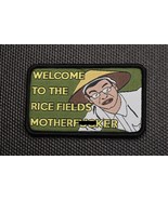 Welcome To The Rice Fields Motherf**ker Woven Patch Apocalypse Now Vietn... - $169.60 MXN