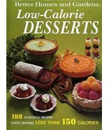 Low-Calories Desserts Recipe Book by Better Homes and Gardens   - £3.75 GBP