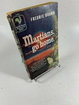 Martians Go Home Fredric Brown 1956 BANTAM #A1546 PB - £6.22 GBP
