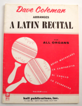 Dave Coleman Arranges A Latin Recital for All Organs  Hall Publications - £7.74 GBP