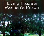 [SIGNED] Club Fed: Living Inside A Women&#39;s Prison by Lynn R. Hartz, PhD - $11.39
