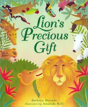 Lion&#39;s Precious Gift by Barbara Bennett / 1st Edition Hardcover Children&#39;s Book - £2.72 GBP