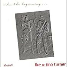 Ike &amp; Tina Turner - In The Beginning - CD5 - £8.66 GBP