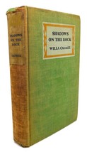 Willa Cather Shadows On The Rock 1st Edition 1st Printing - £59.47 GBP