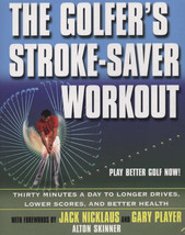 The Golfers Stroke - Saver Workout New Book Golf Swing Technique - £5.32 GBP