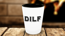 DILF Shot Glass Dad Like To Funny Birthday Fathers Day Gift For Hubby Shotglass - £13.36 GBP