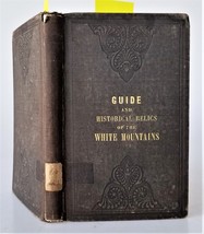 1862 antique WHITE MOUNTAINS nh GUIDE history indian geography geology mineral - £98.57 GBP