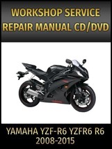 Yamaha YZF-R6 YZFR6 R6 Service Manual 2008 2009 2010 2011 2012 2013 2014 2015 CD - £16.61 GBP